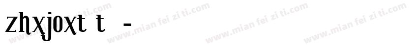 zhxjoxt t字体字体转换